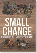 Small Change