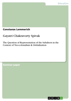 Lemmerich, Constanze. Gayatri Chakravorty Spivak -