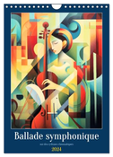 Ballade symphonique (Calendrier mural 2024 DIN A4 horizontal), CALVENDO calendrier mensuel