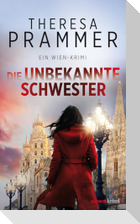Die unbekannte Schwester
