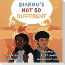 Diarou's Not So Different