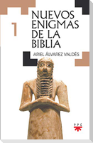 Nuevos enigmas de la Biblia 1