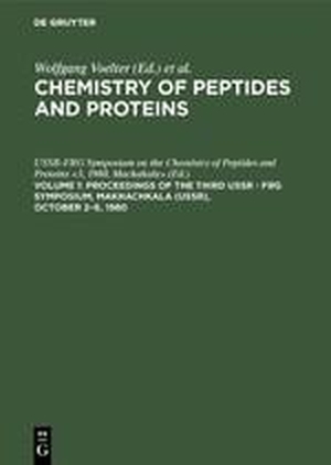 USSR-FRG Symposium on the Chemistry of Peptides and Proteins (Hrsg.). Proceedings of the Third USSR - FRG Symposium, Makhachkala (USSR), October 2¿6, 1980. De Gruyter, 1982.