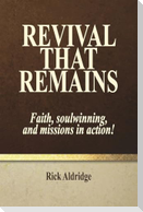 Revival That Remains