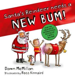 McMillan, Dawn. Santa's Reindeer Needs a New Bum!. Scholastic, 2026.
