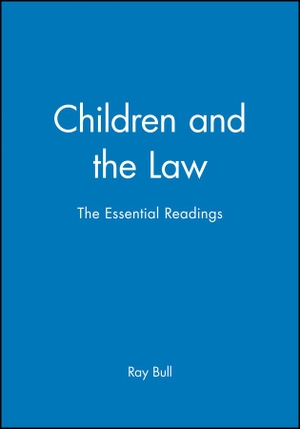 Bull. Children and the Law. John Wiley & Sons, 2001.