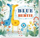 Blue and Bertie