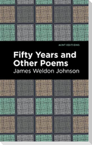 Fifty Years and Other Poems