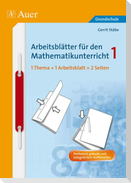 Arbeitsblätter für den Mathematikunterricht 1