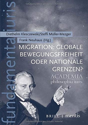 Migration: Globale Bewegungsfreiheit oder nationale Grenzen?. Mentis Verlag GmbH, 2021.