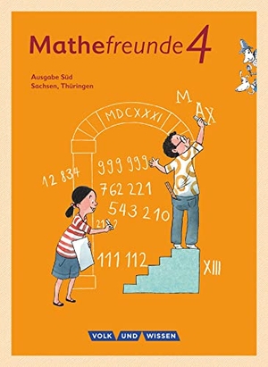 Elsner, Jana / Fiedler, Kathrin et al. Mathefreunde - Süd 4. Schuljahr - Schülerbuch mit Kartonbeilagen. Volk u. Wissen Vlg GmbH, 2017.