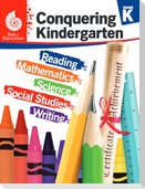Conquering Kindergarten