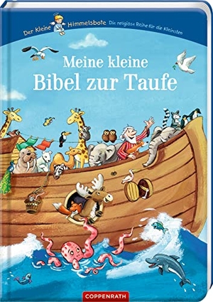 Bergmoser, Jutta. Meine kleine Bibel zur Taufe. Coppenrath, 2023.