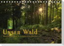 Unser Wald - Magische Sichten in norddeutsche Wälder / Geburtstagskalender (Tischkalender 2022 DIN A5 quer)