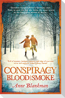 Conspiracy of Blood and Smoke