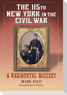 The 115th New York in the Civil War