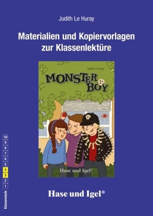 Le Huray, Judith / Silvia Regelein. Monsterboy. Begleitmaterial. Hase und Igel Verlag GmbH, 2018.