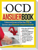 The Ocd Answer Book: Professional Answers to More Than 250 Top Questions about Obsessive-Compulsive Disorder