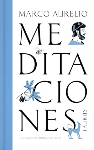 Aurelio, Marco. Meditaciones: Marco Aurelio (Edición de Regalo) / Marcus Aurelius Meditations (GI FT Edition). Prh Grupo Editorial, 2025.