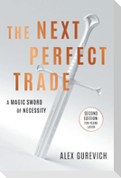 The Next Perfect Trade