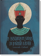 La búsqueda en sueños de la Ignota Kadath
