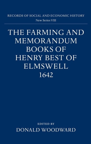 Woodward. The Farming and Memorandum Books of Henry Best. Liverpool University Press, 2025.