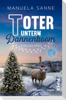 Toter unterm Dannenboom