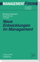 Neue Entwicklungen im Management