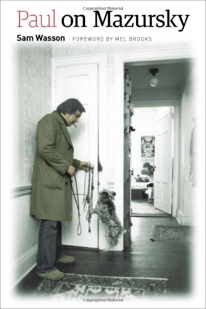 Wasson, Sam. Paul on Mazursky. Wesleyan University Press, 2011.