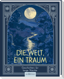 Die Welt, ein Traum