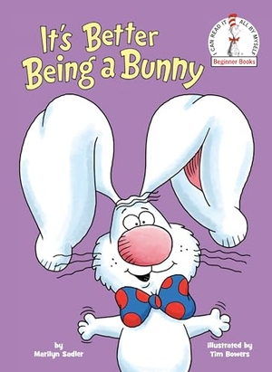 Sadler, Marilyn. It's Better Being a Bunny - A P.J. Funnybunny Book. Random House Children's Books, 2022.