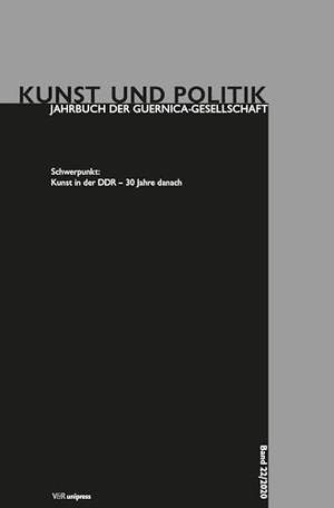 Eisman, April / Gisela Schirmer (Hrsg.). Kunst in der DDR - 30 Jahre danach. V & R Unipress GmbH, 2021.