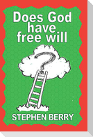 Does God Have Free Will?