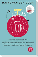 Wo geht's denn hier zum Glück?