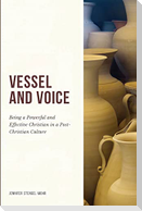 Vessel And Voice