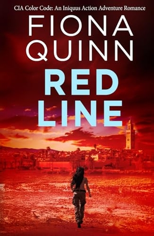 Quinn. Red Line. Fiona Quinn, LLC, 2024.