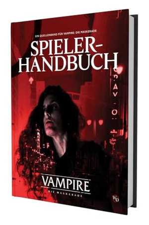 Achilli, Justin / Hodes, James Mendez et al. V5 Vampire - Die Maskerade: Spielerhandbuch. Ulisses Spiel & Medien, 2026.