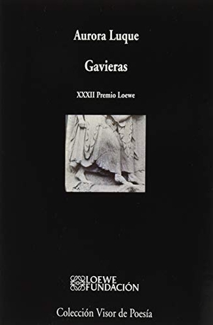 Luque, Aurora. Gavieras. VISOR LIBROS, S.L., 2020.