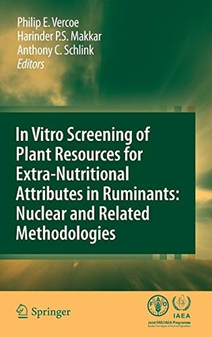 Vercoe, Philip E. / Anthony C. Schlink et al (Hrsg.). In vitro screening of plant resources for extra-nutritional attributes in ruminants: nuclear and related methodologies. Springer Netherlands, 2009.