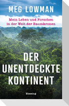 Der unentdeckte Kontinent