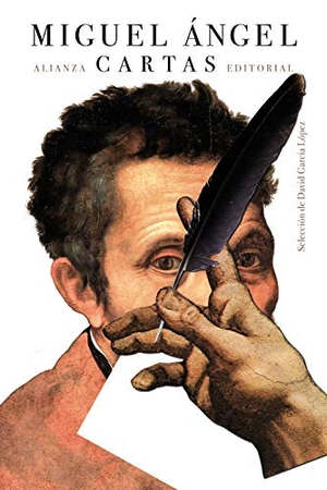 Michelangelo / David García López. Cartas. Alianza Editorial, 2020.