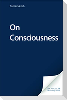 On Consciousness
