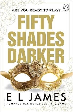 James, E L. Fifty Shades Darker. Random House UK Ltd, 2026.