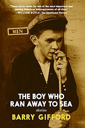 Gifford, Barry. The Boy Who Ran Away to Sea. Seven Stories Press,U.S., 2022.