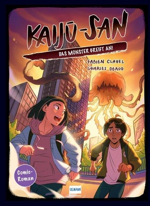 Clavel, Fabien. Kaiju-san - Das Monster greift an! - Ein spannender Mix aus Abenteuergeschichte und Graphic Novel für Kinder ab 10 Jahren. Ullmann Medien GmbH, 2024.