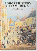 A Short History of Lyme Regis