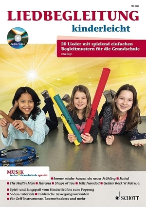Hügel, Petra. Liedbegleitung kinderleicht - 20 Lieder mit spielend einfachen Begleitmustern für die Grundschule. Zeitschriften-Sonderheft + CD.. Schott Music, 2018.