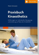 Praxisbuch Kinaesthetics