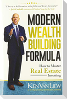 Modern Wealth Building Formula