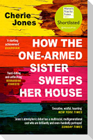 How the One-Armed Sister Sweeps Her House